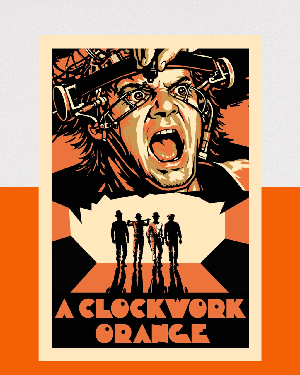 A CLOCKWORK ORANGE
